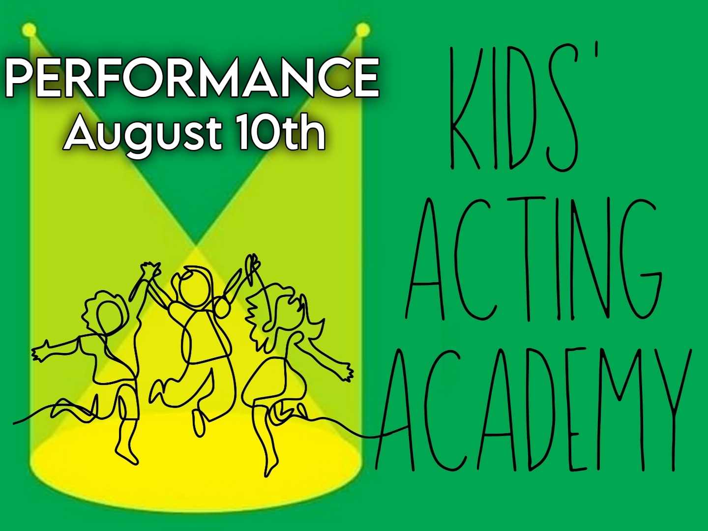 Kids's Acting Academy Alumni & Friends Variety Show - Performance